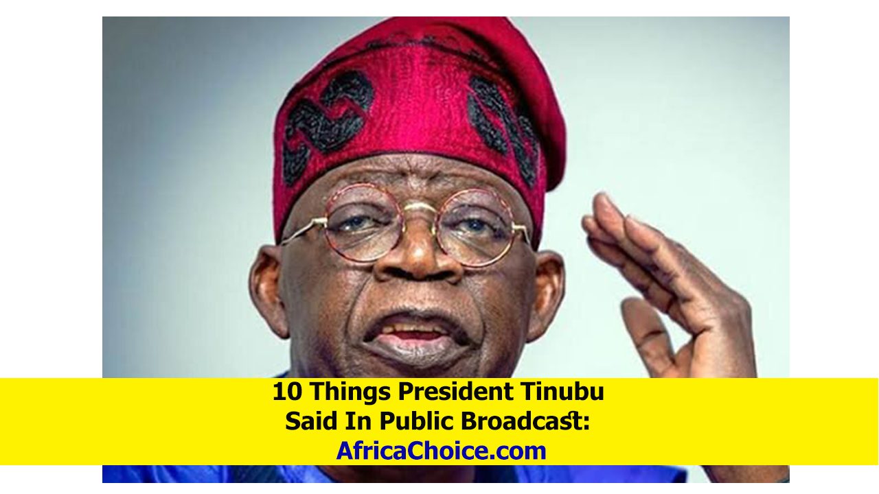 10-Things-President-Tinubu-Said-In-Public-Broadcast.png