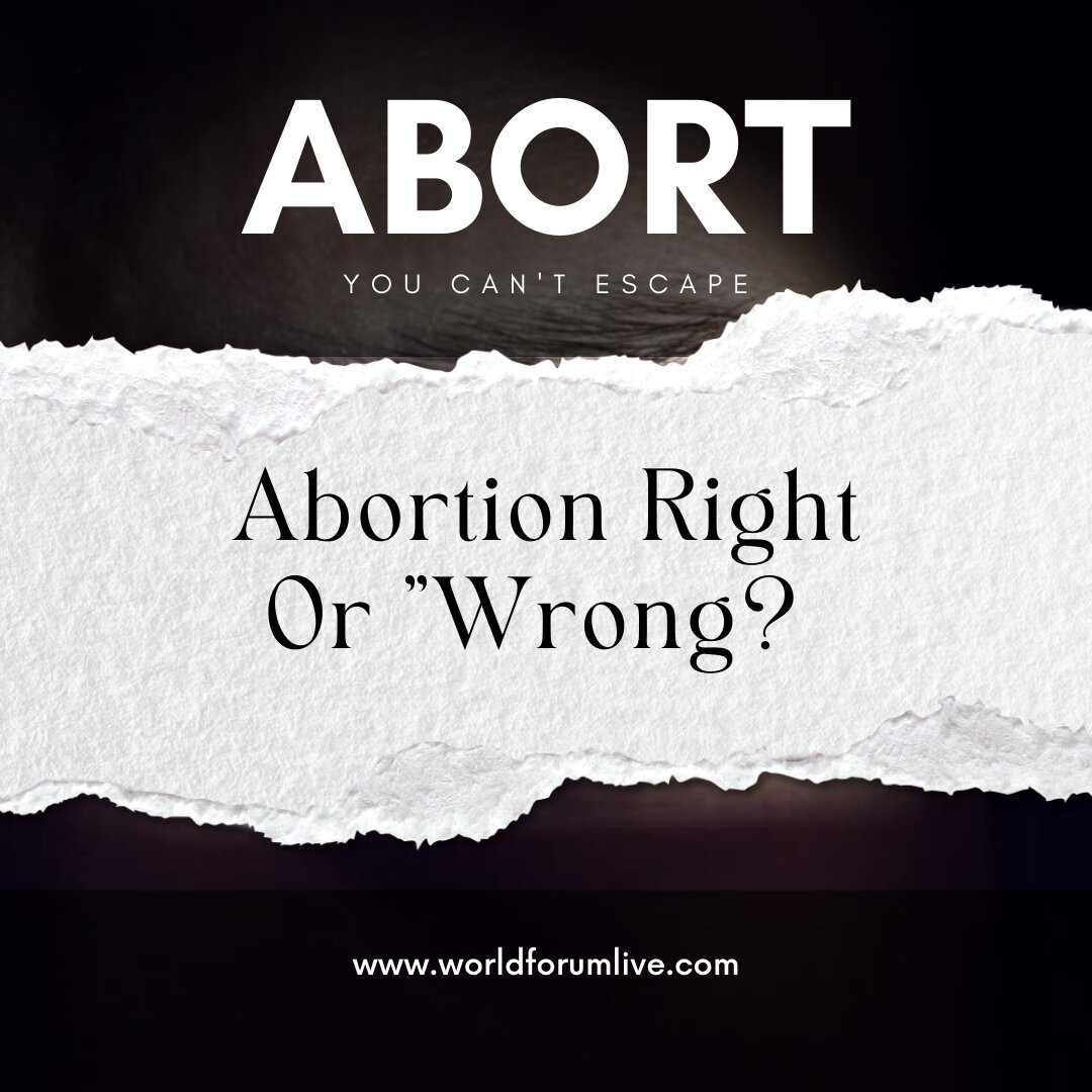 abortion right or wrong people are still asking.jpg