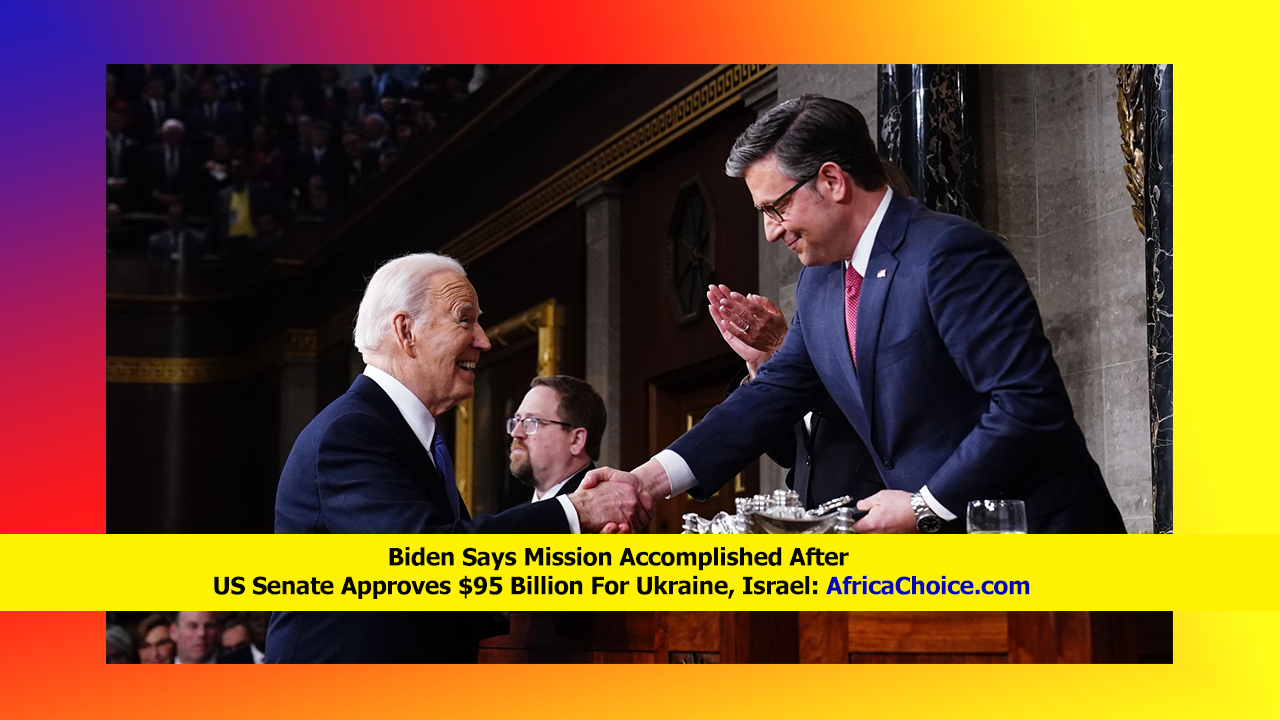 Biden-Says-Mission-Accomplished-After-US-Senate-Approves-$95-Billion-For-Ukraine,-Israel,-Afri...png