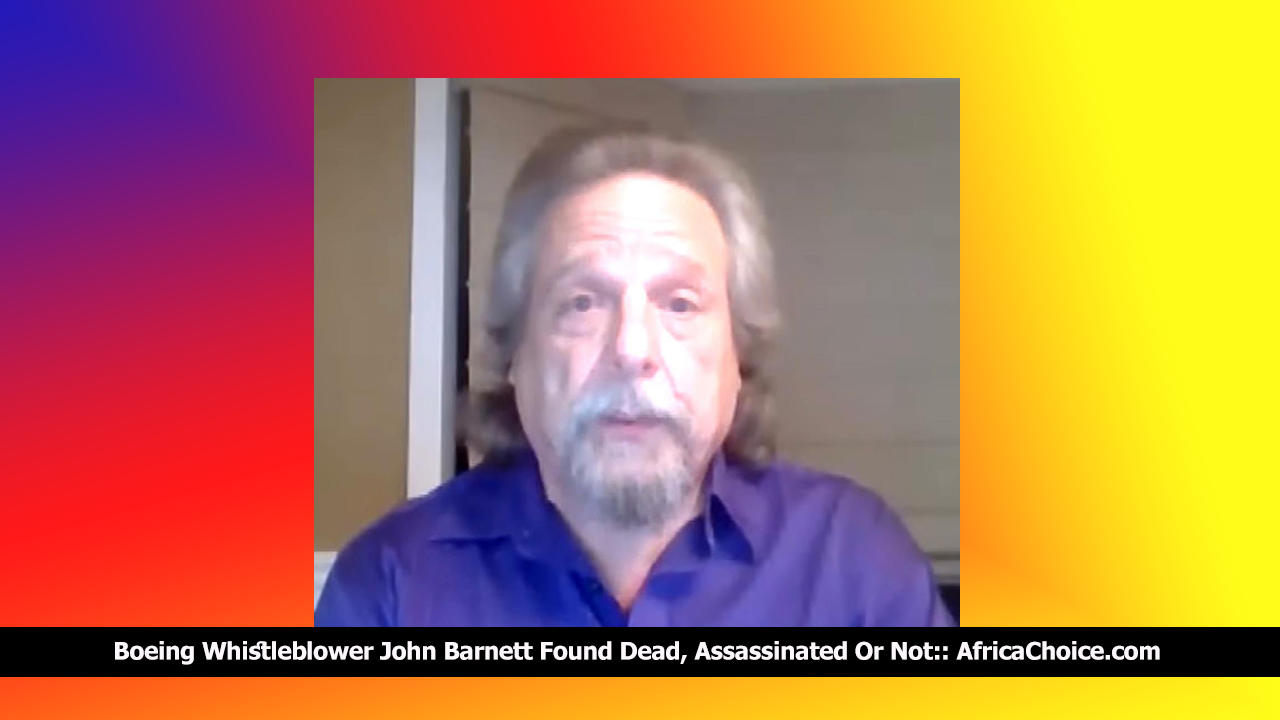 Boeing-Whistleblower-John-Barnett-Found-Dead,-AfricaChoice.png