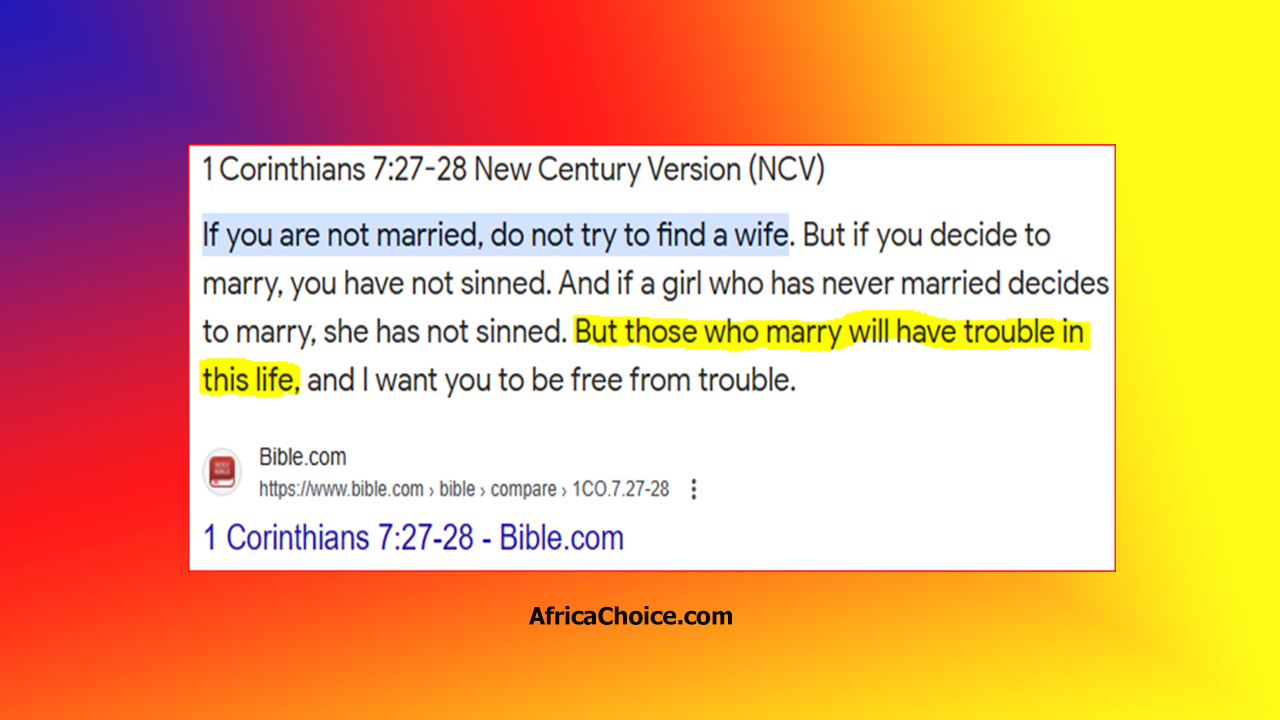But-Those-Who-Marry-Will-Have-Trouble-In-This-Life,-africachoice.png