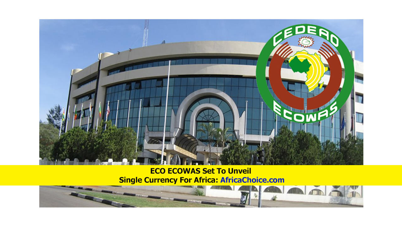 ECO-ECOWAS-Set-To-Unveil-Single-Currency-For-Africa.png