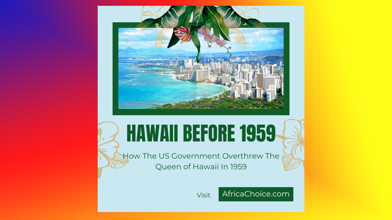 How-The-US-Government-Overthrew-The-Queen-of-Hawaii-In-1959.png