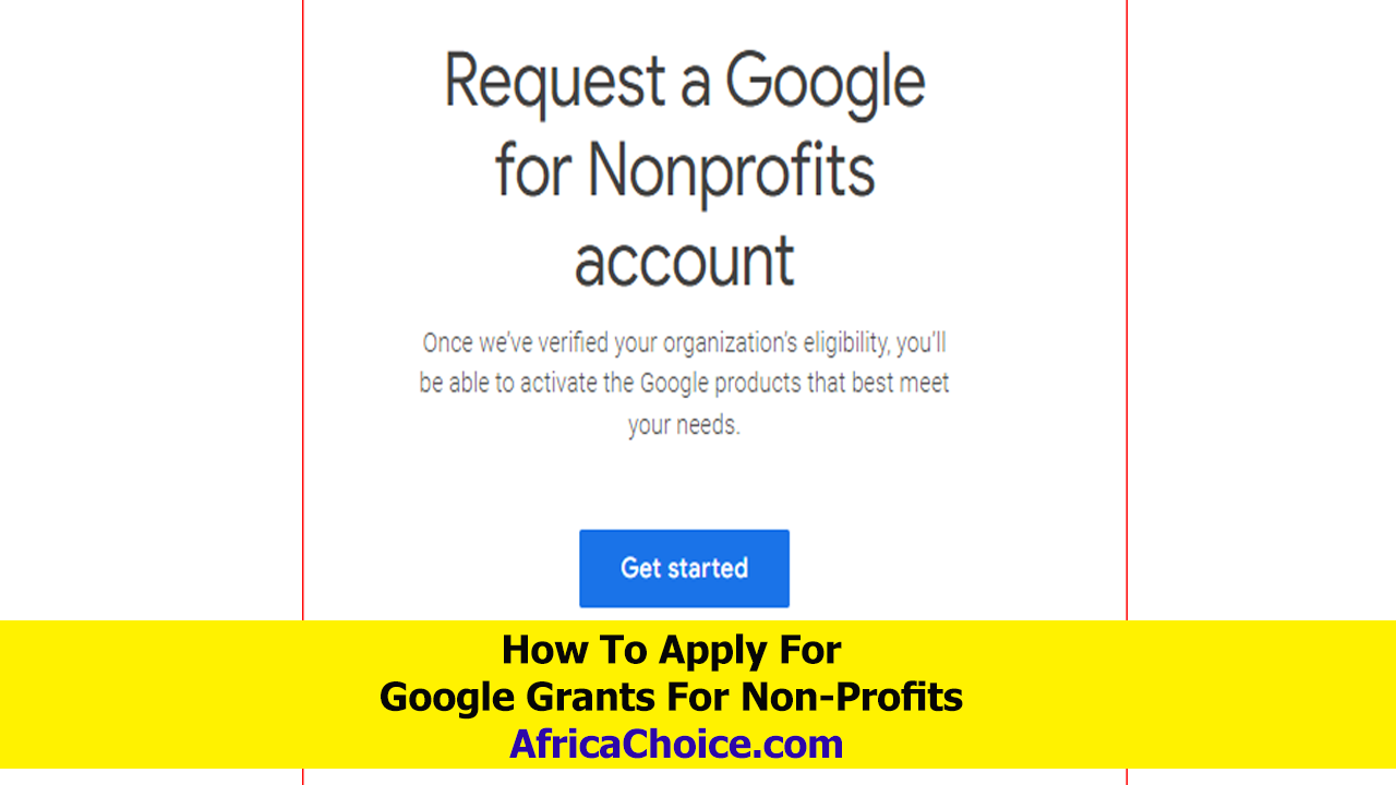 How-To-Apply-For-Google-Grants-For-Non-Profits,-AfricaChoice.png