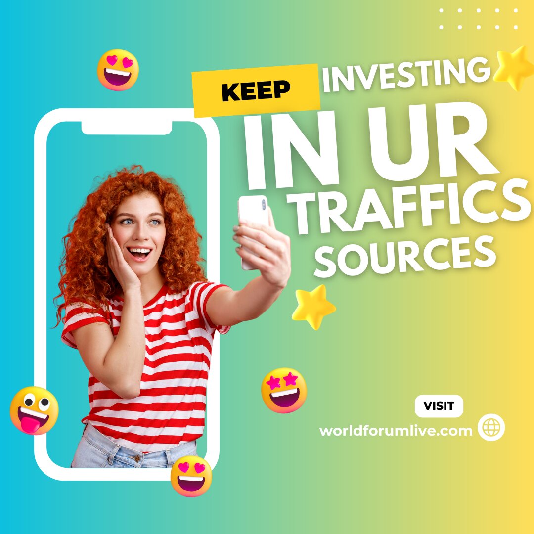 Keep Investing In Your Traffic Source.jpg