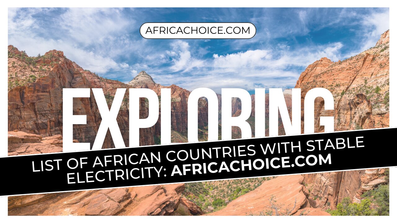 List Of African Countries with Stable Electricity.jpg