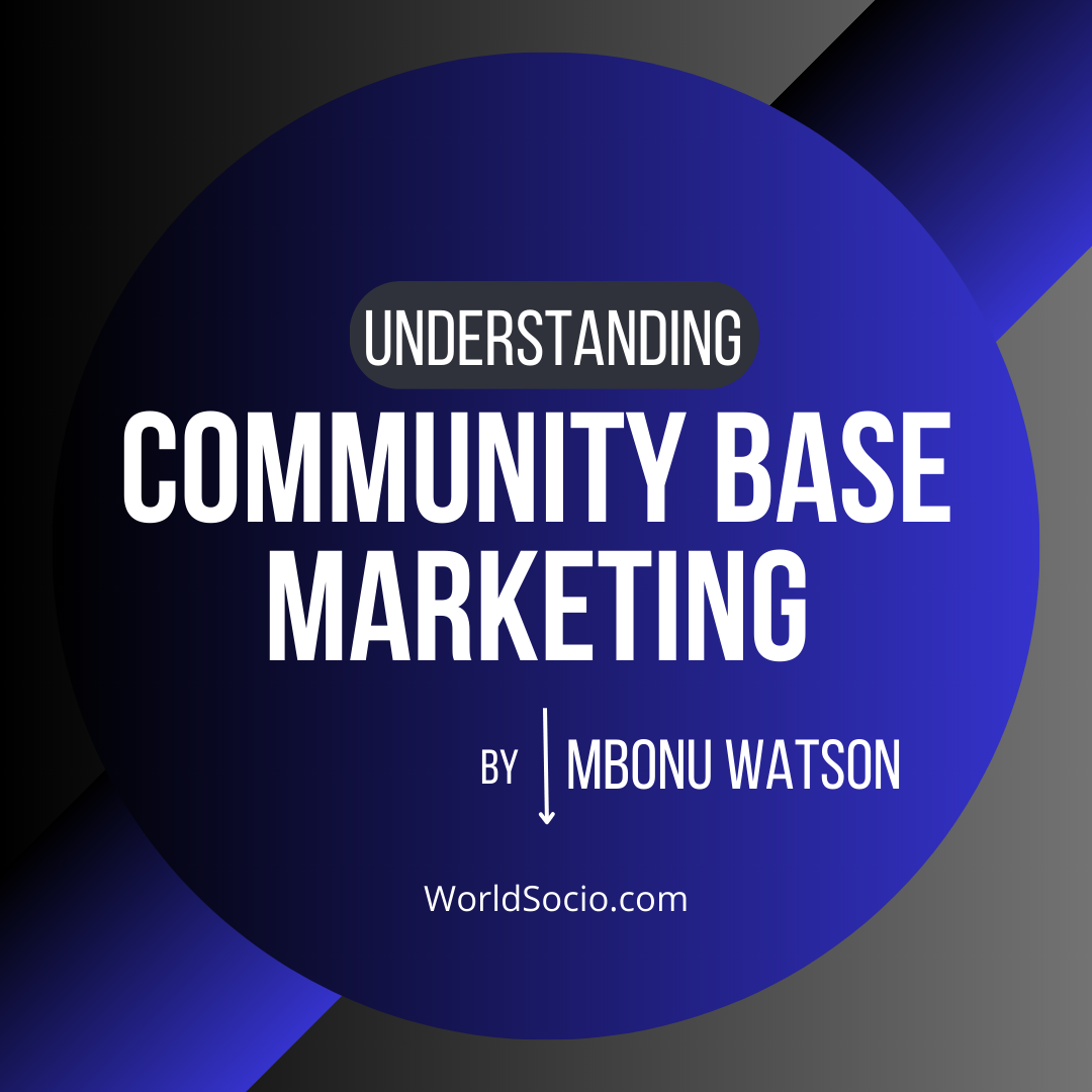 Why Leveraging Community Base Marketing Is Important For Your Business.png